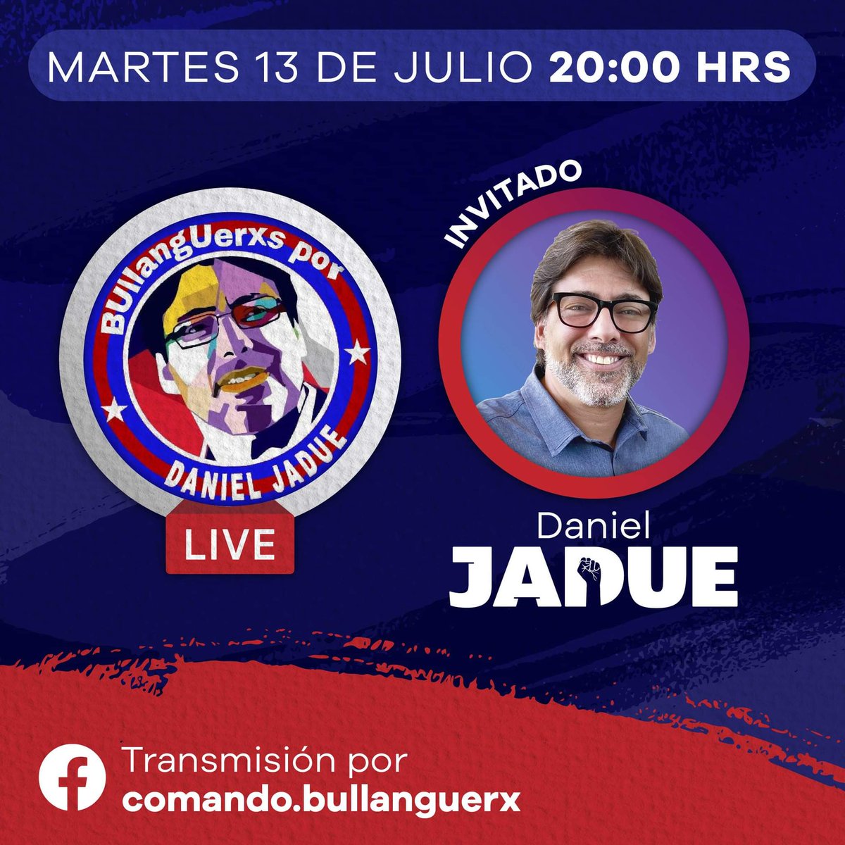 bullaxjadue's tweet photo. Extendemos la invitación a todo el pueblo azul a participar. Sígue el live por el Fb del comandoBullanguerx 🔴🔵🤘🏼 https://t.co/JhHFIyhlw6