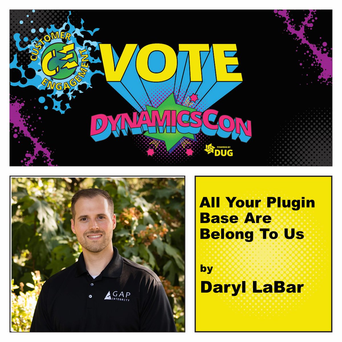 ddlabar's tweet image. After missing out last year on @Dynconference, I&apos;m trying to hit it full blast this year! Please vote for my session &quot;All Your Plugin Base Are Belong To Us&quot; if you find it interesting: dynamicscon.com/submissions/?q…
#DynamicsCon #DynamicsCon2021