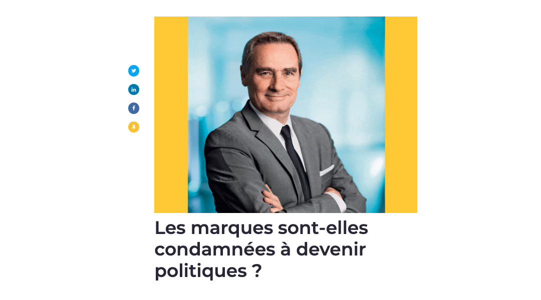 Les marques sont-elles condamnées à devenir politiques ?

Par Édouard Rencker, président de <a href="/makheia/">Makheia</a>. #scanbook #sponsorisé

lareclame.fr/makheia/news/l…