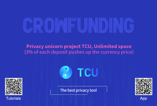 cash_TCU's tweet photo. Crowdfunding income👇
Participate in crowdfunding to reward 5tcu.💰
Participate in crowdfunding to grab low-priced coins.💰💰
Participate in crowdfunding and enjoy the privacy economic bonus.💰💰💰

💎💎1TCU=1ETH we'll see it soon. https://t.co/VCfNe9ODzi