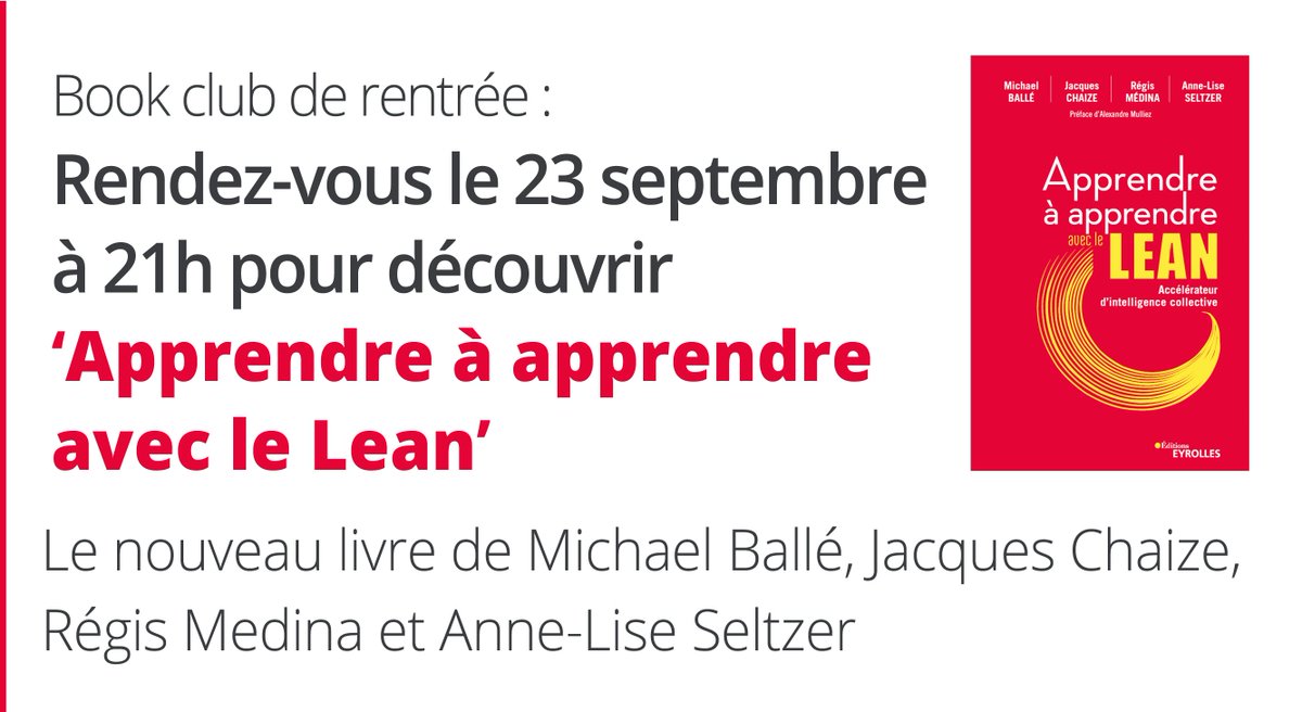 Save the date pour le book club de rentrée qui sera consacré au nouveau livre de <a href="/Michael_Balle/">Michael</a> <a href="/JacquesChaize/">Jacques Chaize</a> <a href="/regis_medina/">Régis Medina</a> et <a href="/AnneLiseSeltzer/">Anne-Lise Seltzer</a> : institut-lean-france.fr/evenement/book…
#lean #management
