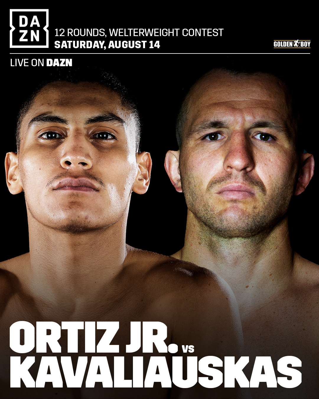 Dazn Boxing August 14 Vergil Ortiz Jr Vs Egidijus Kavaliauskas T Co 7mdcqrgcuw Twitter