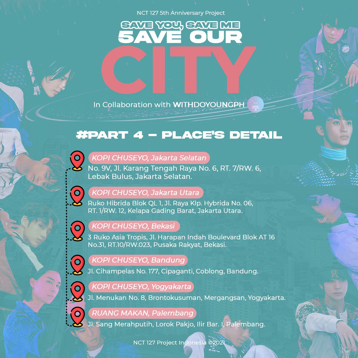 NCT127Project's tweet photo. NCT 127 Project Indonesia 2021 proudly presents,
Save You, Save Me
5AVE OUR CITY #part4
A Cafe Event to celebrate NCT 127 5th Debut Anniversary in collaboration with @withdoyoungph β¨
π
23 July 2021
β οΈ Please read the details carefully ππ»
#5AVEOURCITY_Project https://t.co/gxfKg7sDkj