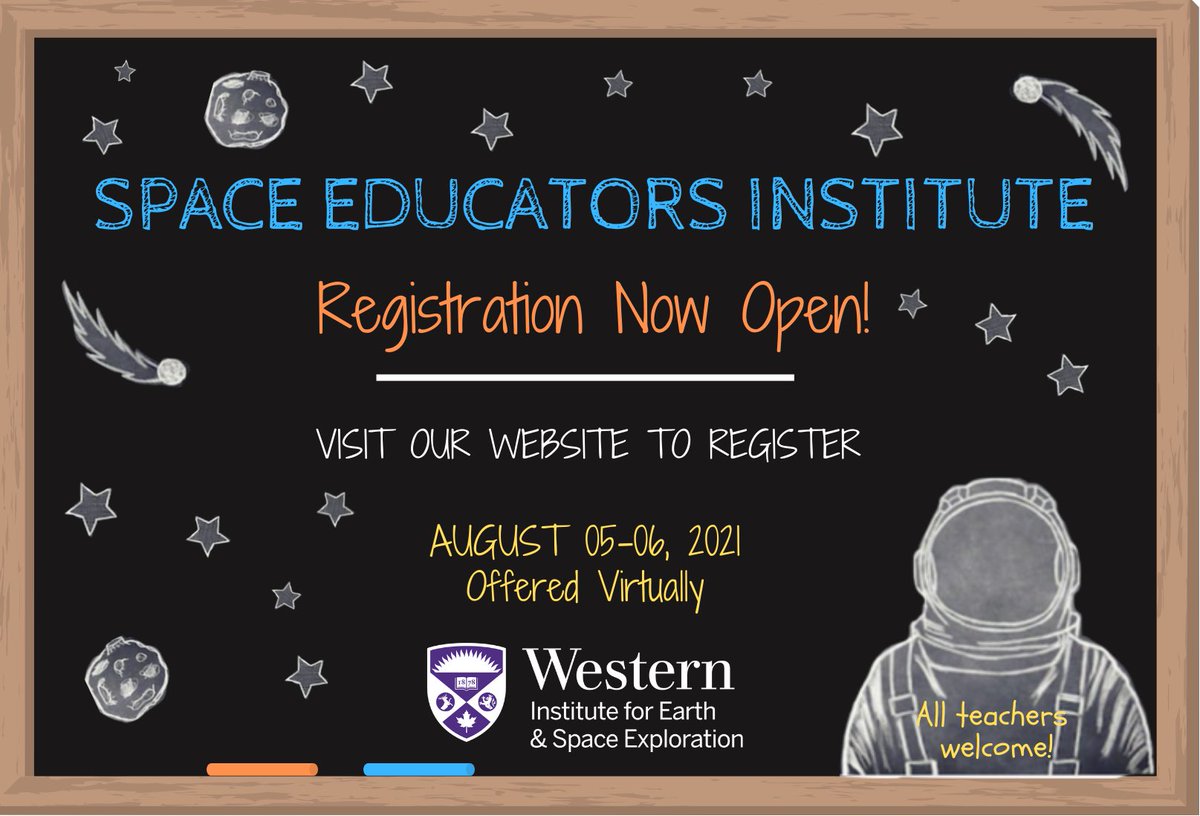 westernuSpace's tweet photo. The news we have all been waiting for!  @westernuSpace  has opened registrations for the Space Educators Institute happening on August 05-06, 2021. Visit our website https://t.co/NdWpCW9o6e to register! https://t.co/nR1k97OSWW