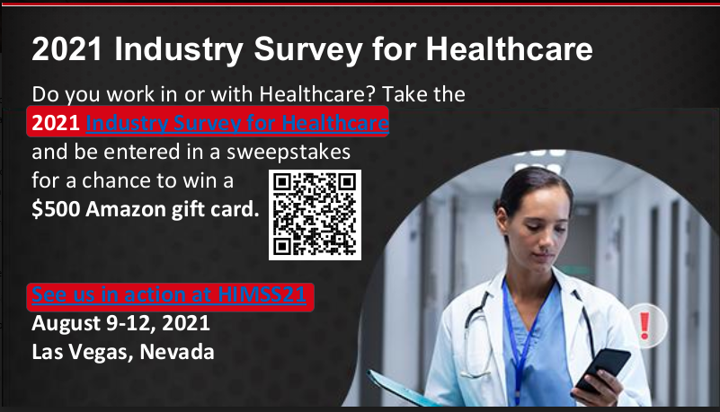 With so many options for secure exchange, why does the fax persist? We want to find out. Take our short 2021 Industry Survey for Healthcare and be entered into our sweepstake for a chance to win a $500 Amazon gift card.
