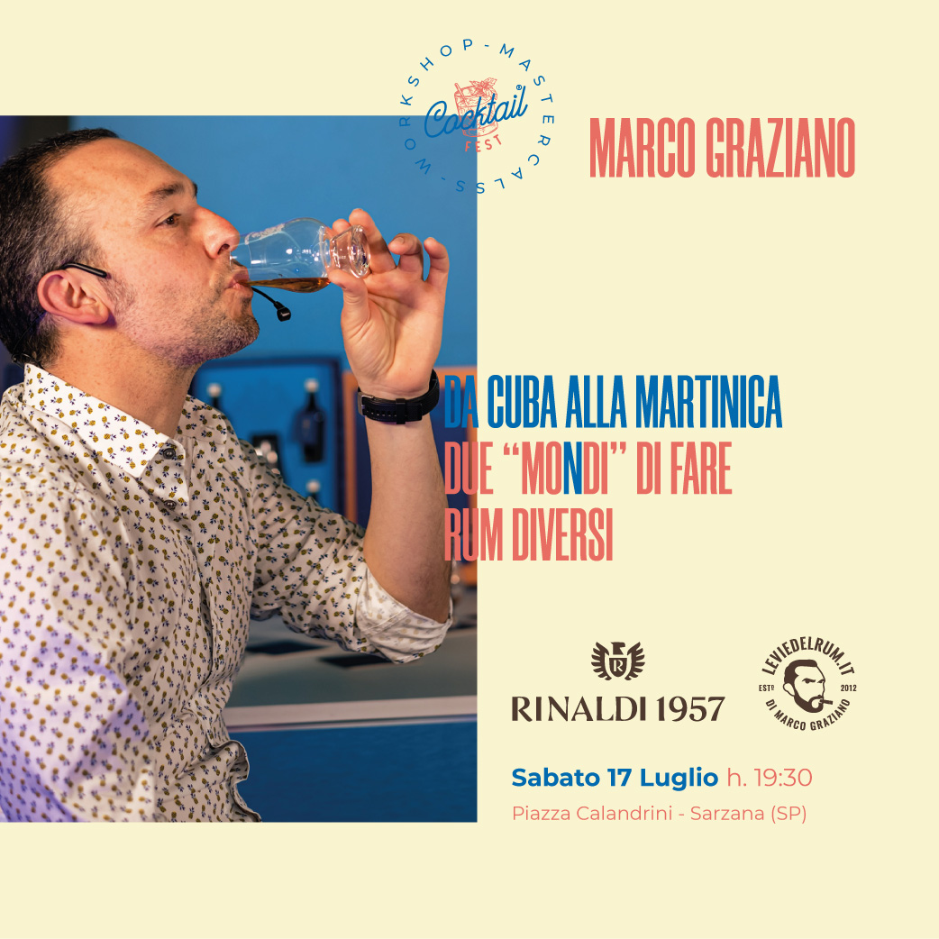 Sabato 17 luglio a Sarzana: Dal Ron di Cuba al Rhum della Martinica, serata degustazione in occasione della Cocktail Fest - mailchi.mp/bae585f37393/l…