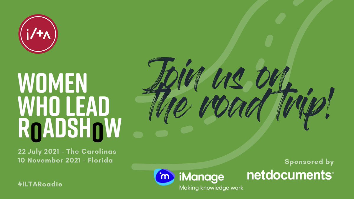 ILTANet's tweet photo. Come join us for the next stop on our Women Who Lead Roadshow, Carolinas event on 22 July 2021. Secure your spot today! https://t.co/28AOfLMEl4 #legaltech #womenintech #womeninlegaltech #WeAreILTA #ILTARoadie https://t.co/M1SM9OeXWC