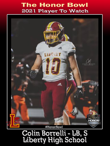 PLAYER TO WATCH: Colin Borrelli <a href="/Colin_Borrelli/">Colin Borrelli</a> LB, S <a href="/lhslionsfb/">LibertyLionsFootball</a> will play in 2021 Honor Bowl 9/10 7:30 pm vs <a href="/PioneersFball/">Canyon Springs Football</a>