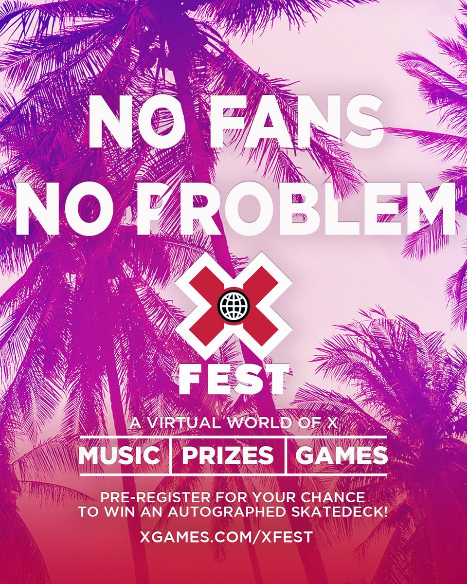 🚨 PRE-REGISTER FOR X FEST 🚨

X Fest is B A C K! Our virtual World of X - music, games, experiences and plenty of chances to win incredible prizes.

Pre-register today for a chance to win a signed skate deck! 

👉 xgames.com/xfest