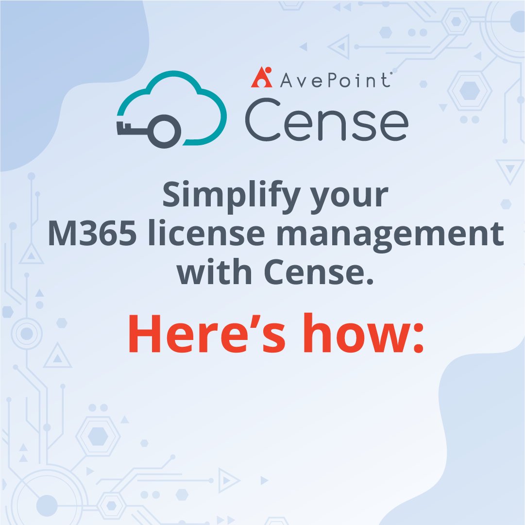 AvePoint's tweet photo. We’re proud to introduce Cense, a solution designed to make Microsoft 365 license management easy and more insightful! https://t.co/UwD5O8FPYH

#m365 #microsoft365 #mspartner #managedserviceprovider #msps https://t.co/ljOyXOAjf2