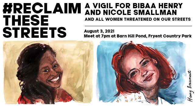 ReclaimTS's tweet photo. Join us on 3rd August to remember the lives of Bibaa Henry and Nicole Smallman surrounded by the people they loved, and to light a candle for all the women threatened on our streets and lost to male violence

📍 Fryent Country Park at 7pm

Say their names. #BibaaAndNicole https://t.co/Ky0STM9Shs