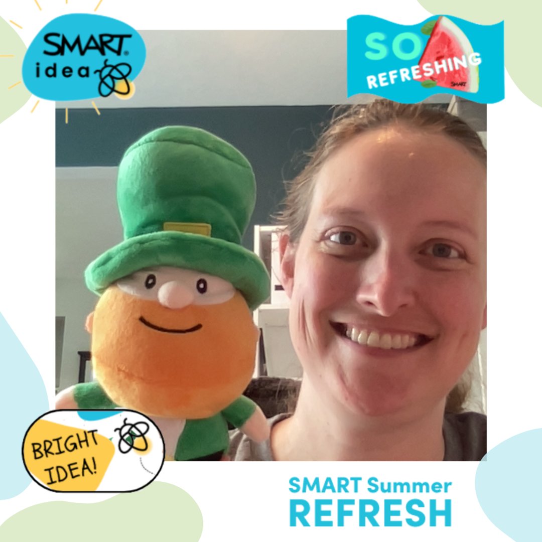 SMART Summer Refresh Selfie! #EduRefresh