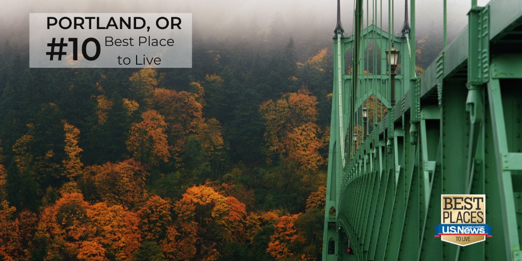 Image of the St. Johns bridge in Portland with fall foliage in the background. Text says "Portland, OR #10 Best Place to Live." In the corner is the U.S. News and World Report Best Places logo.