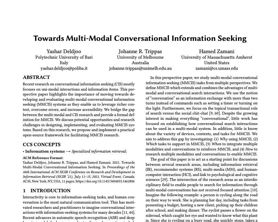 JTrippas's tweet photo. Our #SIGIR2021 perspectives paper
**Towards Multi-Modal Conversational Information Seeking**
with @yashardel, @JTrippas and @HamedZamani will be presented in #Session4A (Conversational IR 2)
https://t.co/pQeLkoXOsH
#convsearch @SIGIRConf https://t.co/lbkWfGZPrp
