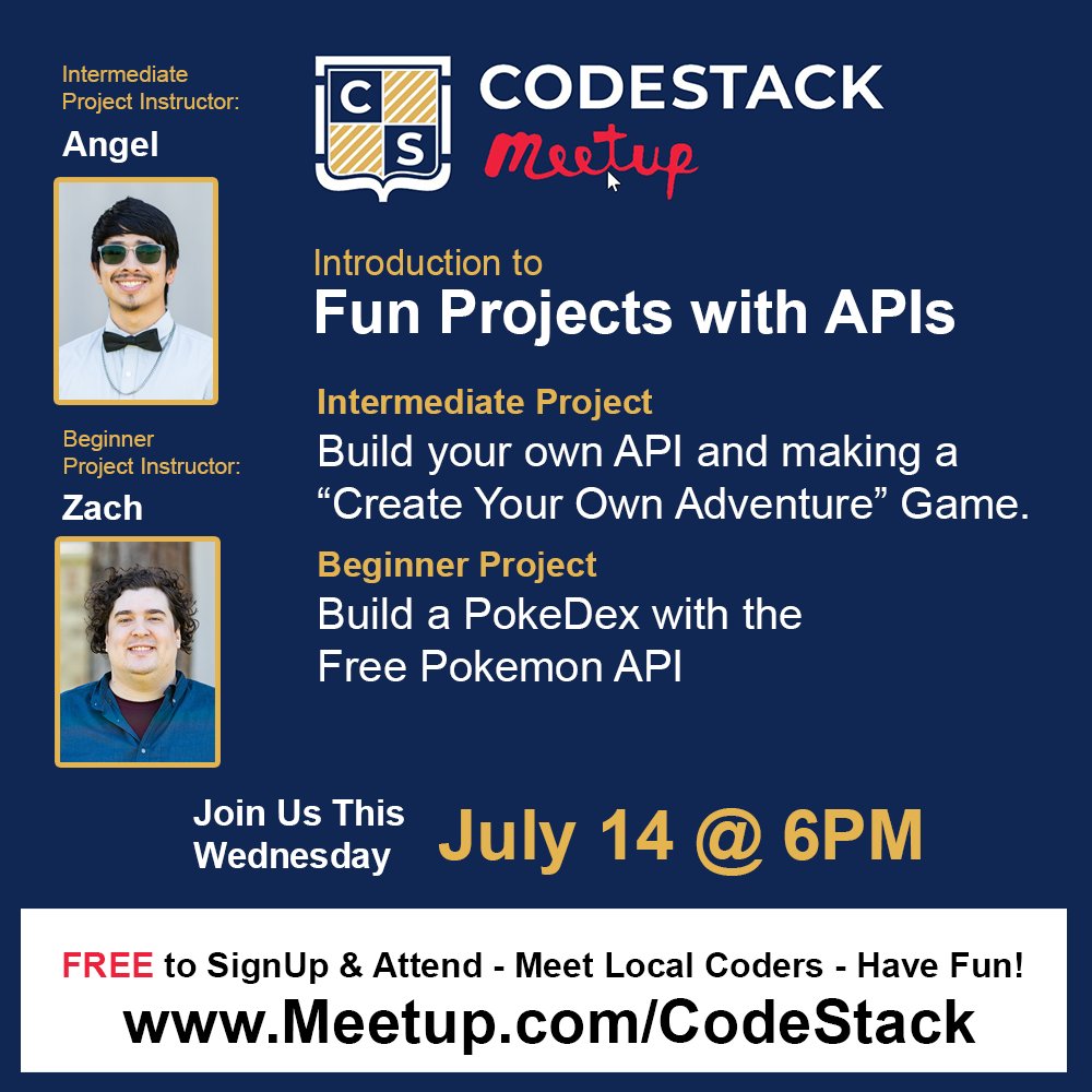 CodeStackStkn's tweet image. Join Us Wednesday Night! Learn how to use APIs the fun way! Build your own PokeDex using the Pokemon API. Learn how to build an API from scratch! 6pm July 14th - to join us, register at meetup.com/codestack  All ages welcome! #SJCOE #GirlsWhoCode #CodeStack