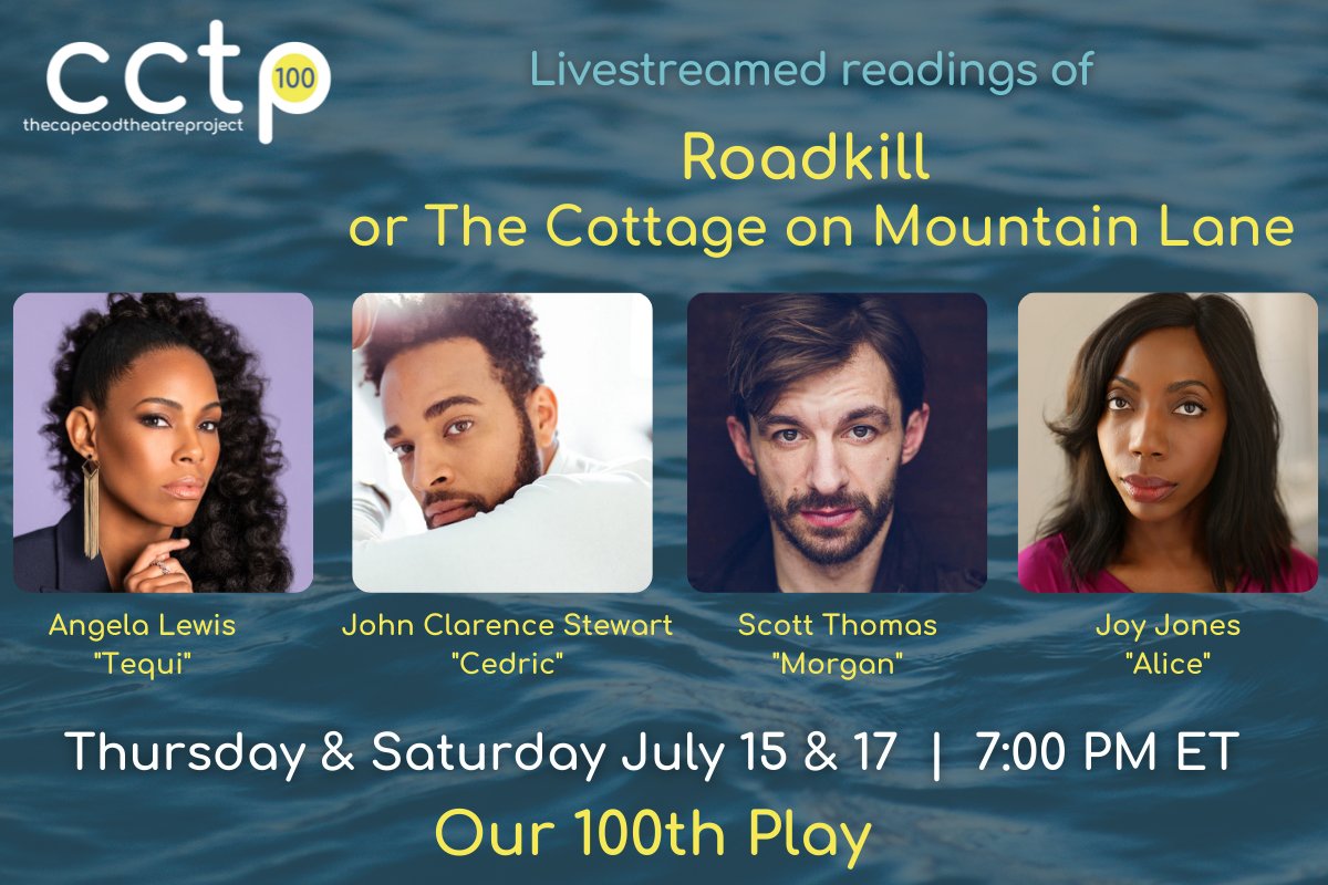 Feeling honored and grateful to work with this outstanding cast on Roadkill, or The Cottage on Mountain Lane, as part of the 2021 Cape Cod Theatre Project's summer play festival. Big shout-out to the amazing folks at CCTP who have made this sharing possible.
