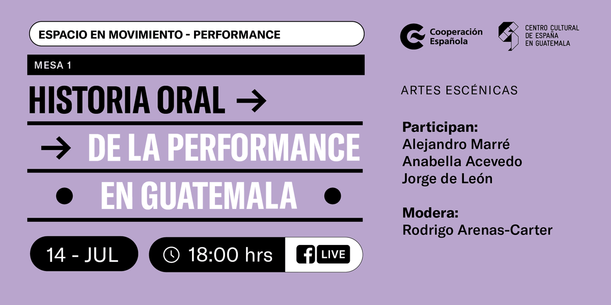 CCEGUATEMALA's tweet photo. HOY, HOY, HOY⚡️

Inicia #EspacioenMovimiento, un lugar de encuentro para conversar sobre la historia oral y anécdotas de la #Performance en Guatemala 🇬🇹 

👄Moderado por: @RArenasCarter 
⏰ 18:00 hrs

Te esperamos desde nuestra página de Facebook @/cceguate https://t.co/fMIAYRguee