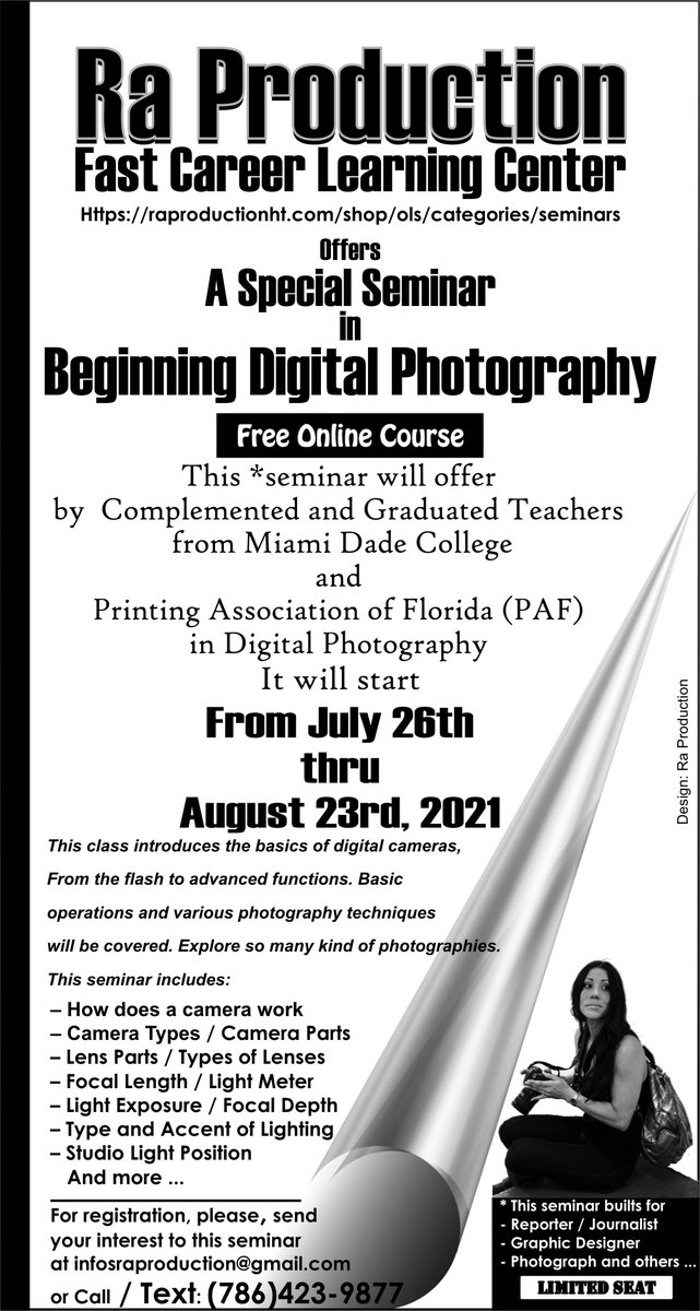 RaProduction12's tweet image. GOOD NEWS - GOOD NEWS - GOOD NEWS
BEGINNING DIGITAL PHOTOGRAPHY
FREE ONLINE COURSE
For registration, please, send
your interest to this seminar
at infosraproduction@gmail.com
or Text: (786)423-9877