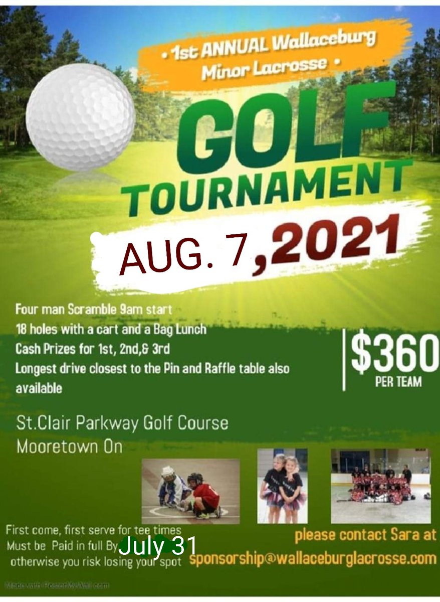 We are thrilled to announce that the Golf Tournament has been rescheduled!  New Date August 7.  There are a few spots remaining if you want in send an email to Sara at:
sponsorship@wallaceburglacrosse.com