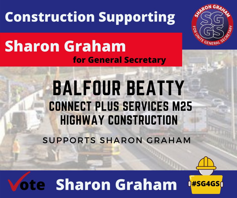 JIBElectrician's tweet image. Today&apos;s Sharon Graham construction nomination comes from the highways construction workers for Balfour Beatty at Connect Plus Services. 

The support for Sharon amongst Unite Construction members is across the board and solid. ✊

#SG4GS #WorkersCandidate
