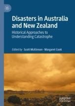 mcookhistory's tweet image. All of the historians speaking today appear in the ‘Disasters’ book. #DMresearchgorum2021 @IGEMQld