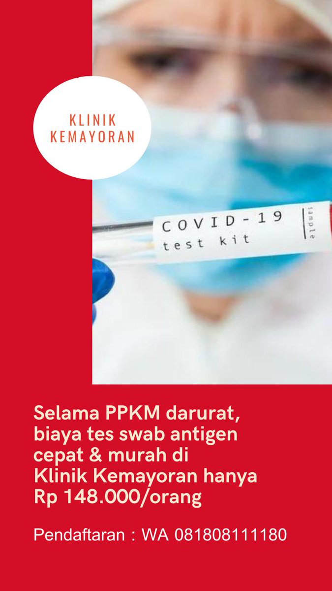 kulit_cantiku's tweet photo. Selama PPKM darurat, biaya tes swab antigen cepat dan murah di Klinik Kemayoran hanya Rp 148.000 
Pendaftaran : WA 081808111180 https://t.co/ptM6ZWQif7