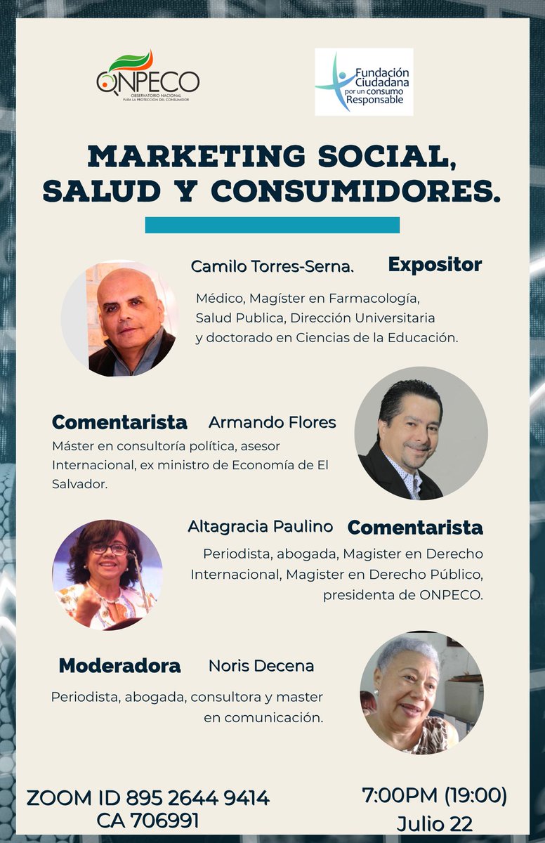 📌 Te invitamos al foro: Marketing social, salud y consumidores 
📅 Jueves 22 de julio
⌚️ 19:00 Republica Dominicana y Chile
⌚️ 18:00 Colombia y México
⌚️ 17:00 Centroamérica
🖥️  Vía Zoom 
<a href="/catorsescs/">Camilo Torres-Serna</a> <a href="/altagracitapt/">Altagracia</a> <a href="/ArmandoFloresSV/">Armando Flores</a> <a href="/NorisDecena/">Noris Decena</a> 
En coordinación con <a href="/OnpecoRD/">ONPECO</a>