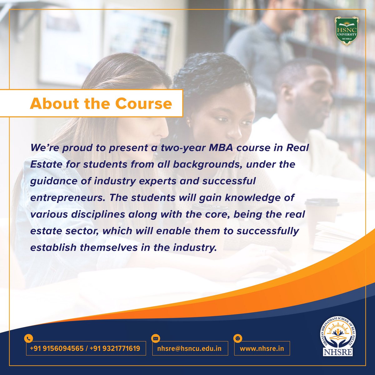 With the help of our designated curriculum team, NHSRE presents a blended model of learning, open to graduates and post-graduates irrespective of their discipline, to imbibe theoretical learning as well as practical experience.
Apply now at mbaadmission.hsncu.edu.in/NewRegistratio…