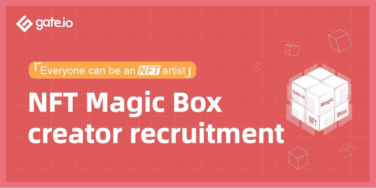 🔥 What is an NFT?

⚡️ Welcome to the NFT Magic Box

🔶Get your Artwork officially certified by Gate.io to receive an exclusive marketing budget

➡️Details: gate.io/en/article/213…

#Crypto #NFTs
