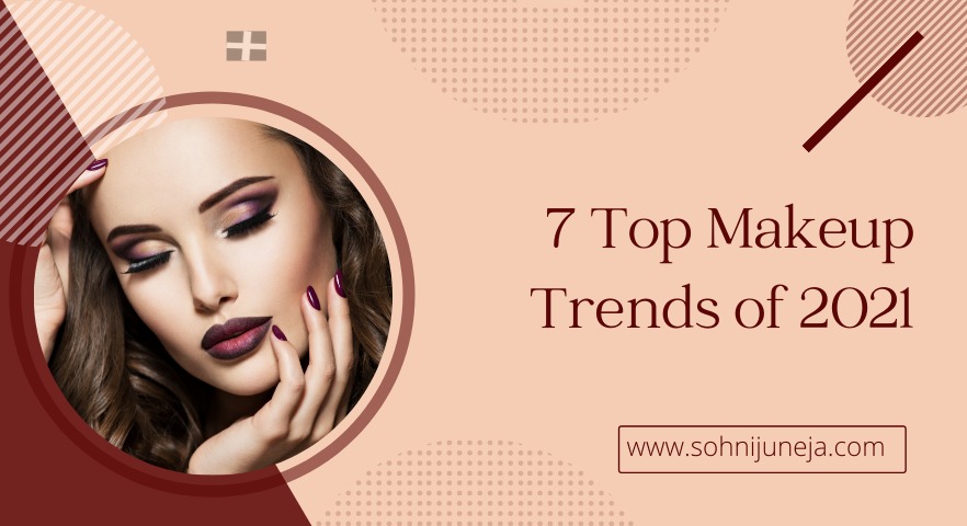 Ready to switch up your look this year? Then try these top makeup trends of 2021. sohnijuneja.com/blog/makeup-tr… #makeupbysohnij #makeupblog #makeuptrends #makeuptrends2021 #makeuplover #mua #makeupjunkie #makeupaddit