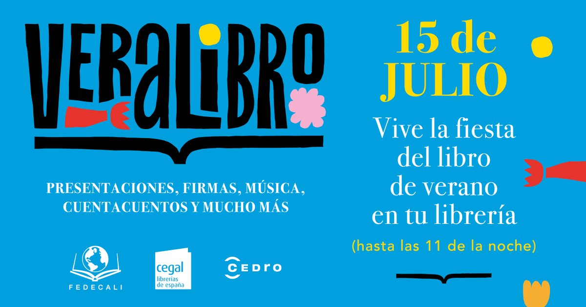 SpainFBM2022's tweet photo. 🌞📚Presentaciones y firmas de libros, música, cuentacuentos y mucho más: mañana se celebra el #VeraLibro, la fiesta del #LibroDeVerano, ¡¡no te la pierdas!!
⏰Hasta las 23 h
👉En tu librería favorita https://t.co/zjuAWgofpS