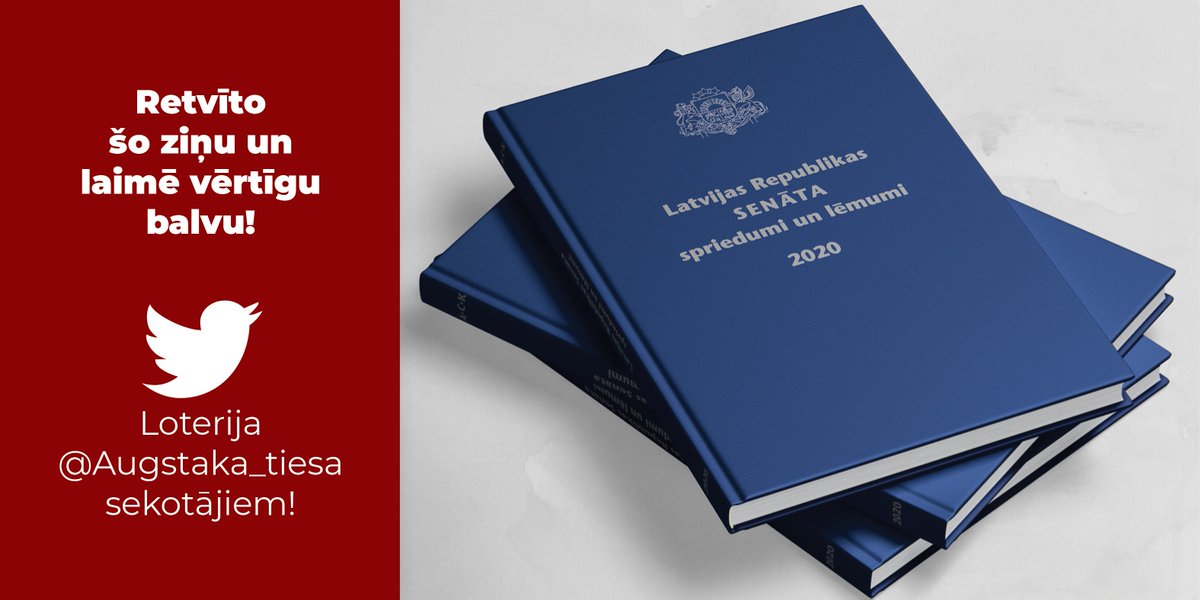 Atzīmējot <a href="/Augstaka_tiesa/">Augstākā tiesa | Senāts</a> pirmo gadadienu #Twitter, 16.jūlijā LOTERIJA – izlozēsim gadagrāmatu “Senāta spriedumi un lēmumi 2020”! To dāvināsim 3 mūsu sekotājiem, kas retvītos šo ziņu. Esi <a href="/Augstaka_tiesa/">Augstākā tiesa | Senāts</a> sekotājs, retvīto un piedalies izlozē! Rezultāti piektdien pēcpusdienā.