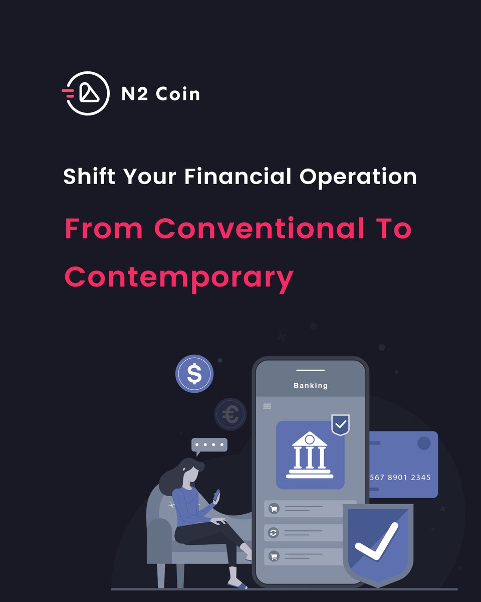 N2groupL's tweet photo. Step forward towards the future by embracing the N2 platform to avail new-age financial opportunities.

N2 offers a convenient and easiest way to perform both banking and crypto-based transactions from a single platform.

#N2Coin #N2C #Glofi #blockchain #Finance #banking #crypto https://t.co/22DgTBIB78