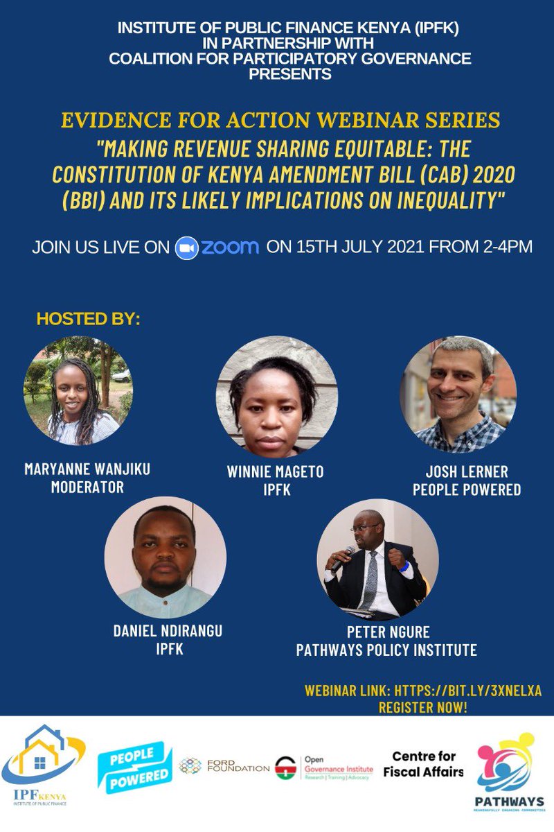 The webinar seeks to  analyze the implications of the Constitution of Kenya Amendment Bill 2020 proposals and their likely implication on inequality.
Register through the link below: bit.ly/3xnElXa