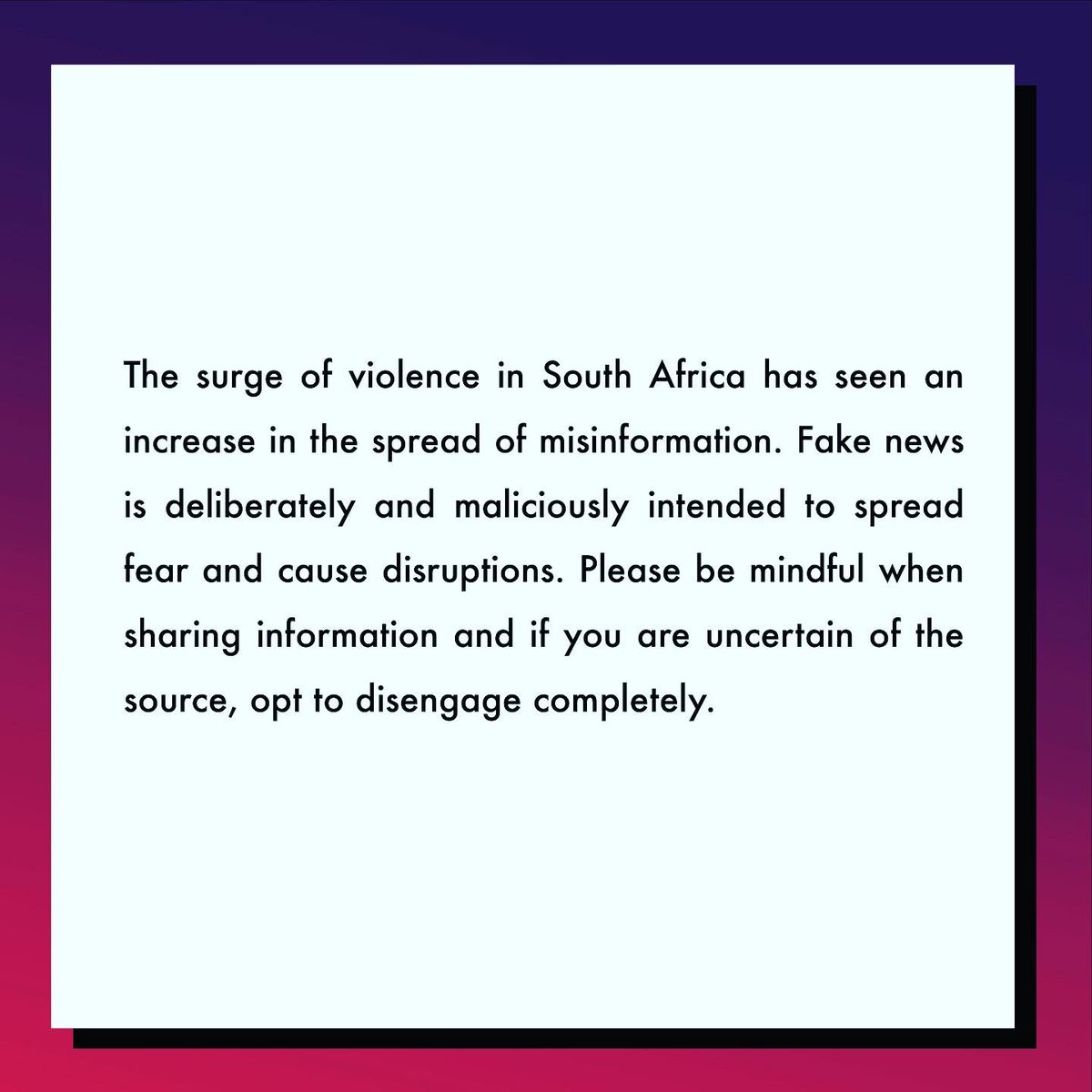 Crea8withus's tweet photo. Keep South Africa safe and be responsible with the media that you share 🖤 #keepsasafe #fakenews https://t.co/6wTlcHWUFa