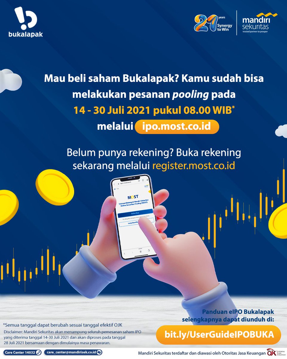 Mandiri_OLT's tweet photo. Jangan sampai ketinggalan untuk memesan saham perusahaan unicorn di Indonesia ini, catat tanggal pentingnya! 📊📝
Pesan saham IPO BUKA sekarang juga di https://t.co/rdN8rKqDtU
Belum punya rekening efek? Buka rekeningnya di https://t.co/AkDSg3fhEf
#IPOBUKA #MOSTIPO #IPOBukalapak https://t.co/v6PAhBmf98