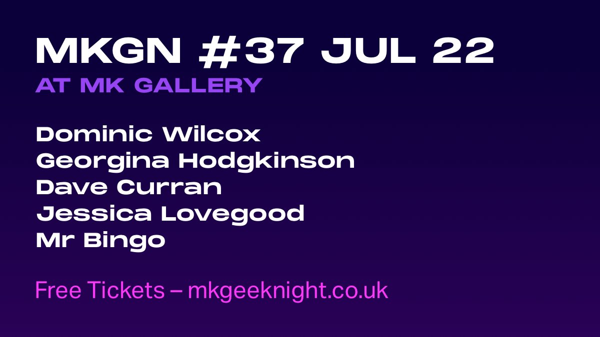 MKGeekNight's tweet image. 👇Announcing our full line-up for #MKGN #37 on July 22nd at @MK_Gallery, now available for FREE - mkgeeknight.co.uk/events/mkgn-37

We will have a reduced capacity and make use of the full Sky Room, with cafe tables of 4 spread in the space.

Hope you can join us!