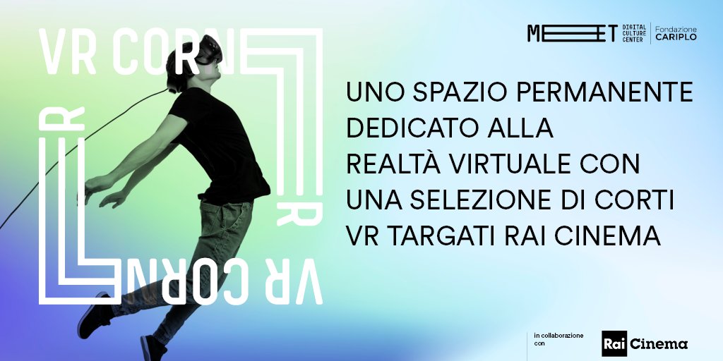 RaiCinema's tweet photo. @meetcenter e Rai Cinema insieme per una rassegna di realtà virtuale a 360°. Da domani sarà attivo il VR CORNER, un’area dedicata alla realtà virtuale in cui troverai una selezione curata delle migliori produzioni VR di #RaiCinema in mostra fino a settembre. https://t.co/5yrs9qmhoI