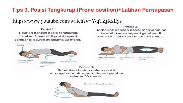 Credit to dr.Siti Chandra,Sp.KFR. Latihan prone dan pernapasan.  youtu.be/Y-qTZjKzEys