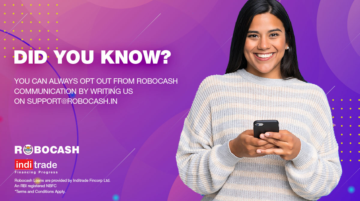 If you do not want to recieve communication from Robocash you can always opt out by writing us on email.

#Robocash #privacy