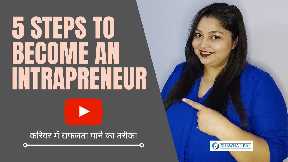 bhawnaleal's tweet photo. If you are not happy with you job Or not getting promotion, Be an "Intrapreneur"
Watch my New YouTube video to know career growth tips 
Tap on link👇🏻👇🏻
https://t.co/v54aFq2J2s

#YouTube #CareerSuccess #career https://t.co/3NJ9xj3ZmH