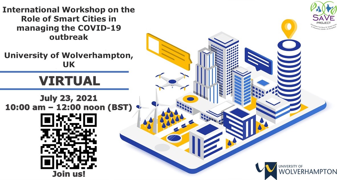 SaVeProject2021's tweet photo. The University of Wolverhampton and the SaVe Project team are delighted to be hosting our upcoming event: International Workshop on the Role of Smart Cities in Managing the COVID-19 Outbreak. The event is free and is targeted to proffesionals, academicians and students. https://t.co/4FSUcvaeGo