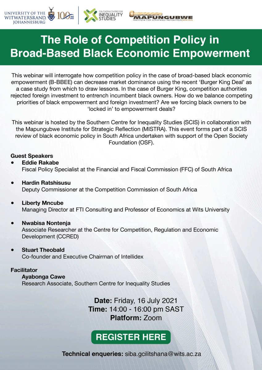 Wits_SCIS's tweet photo. Webinar | @Wits_SCIS and @MISTRA_SA invite you to join us this Friday as we interrogate the role of competition policy in B-BBEE
Date: 16 July 2021
Time: 14:00 – 16:00 PM SAST
RSVP here: https://t.co/bmA5OZUgBN
#SCISWebinar #BBBEEE #Competitioncommission https://t.co/1xUthaRsyL