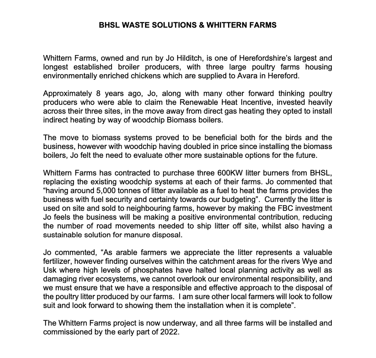 We are delighted to announce our partnership with Whittern Farms to install three BHSL 600KW poultry litter burners which will replace the existing woodchip systems. This project will be commissioned by the early part of 2022. #circulareconomy #britishpoultry #avarafoods #RHI