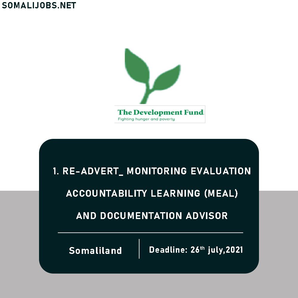 Somalijobs's tweet image. #DEVELOPMENTFUND Re-advert Monitoring Evaluation Accountability Learning (MEAL) And Documentation Advisor
Apply now--&amp;gt;&amp;gt;&amp;gt; somalijobs.net/jobs/re-advert…

#somalijobs