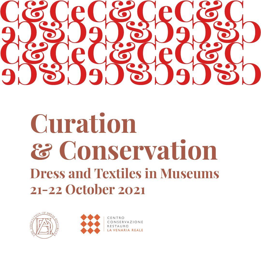 We are excited to announce that we will be co-hosting a dual-language conference in partnership with the Centro Conservazione Restauro (CCR), La Venaria Reale titled Curation and Conservation: Dress and Textiles in Museums. 

For more details, visit: 
tinyurl.com/TurinTickets
