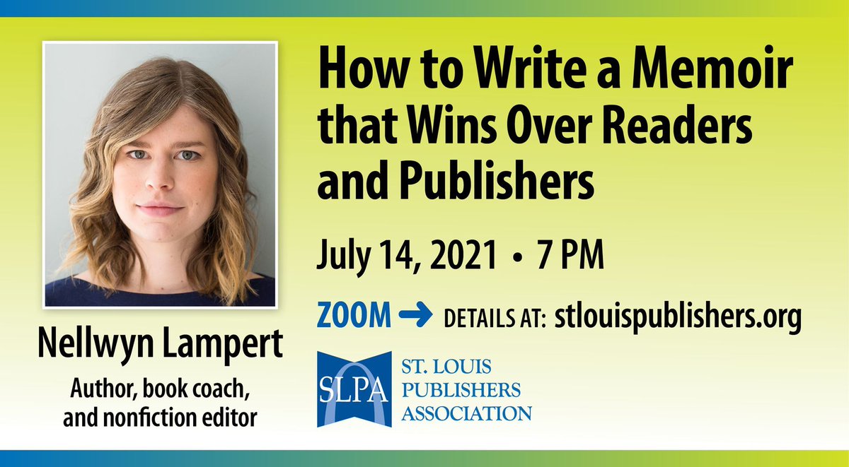 editwright's tweet image. I&apos;m very excited to hear @NellwynLampert&apos;s talk on How to Write a Memoir that Wins Over Readers and Publishers tonight! 

It&apos;s a free Zoom meeting from the @STLpublishers, so tune in even if you can only listen in the background!

bit.ly/36zLIyL

#memoir #writing