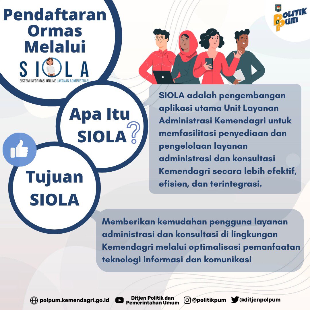 ditjenpolpum's tweet photo. Hai Sobat, sudah tahu belum kalau pendaftaran ormas bisa melalui aplikasi SIOLA lho! Caranya sangat mudah, bisa disimak di infografis berikut. Untuk lebih jelasnya, anda bisa hubungi Badan Kesbangpol di daerah anda ! #PendaftaranOrmas #Kesbangpol #SIOLA https://t.co/WBgmvXBBVP