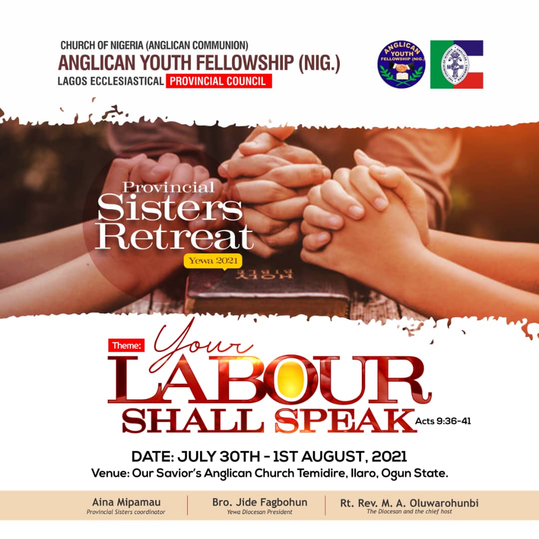 DioceseOfYewa's tweet photo. UPCOMING EVENT: PROVINCIAL SISTERS RETREAT OF THE ANGLICAN YOUTH FELLOWSHIP (NIG.), LAGOS ECCLESIASTICAL PROVINCIAL COUNCIL.
HOST: DIOCESE OF YEWA
👇👇👇💒👇👇👇
Please see flyer below
👇👇👇💒👇👇👇 https://t.co/vbkqvbDF1h