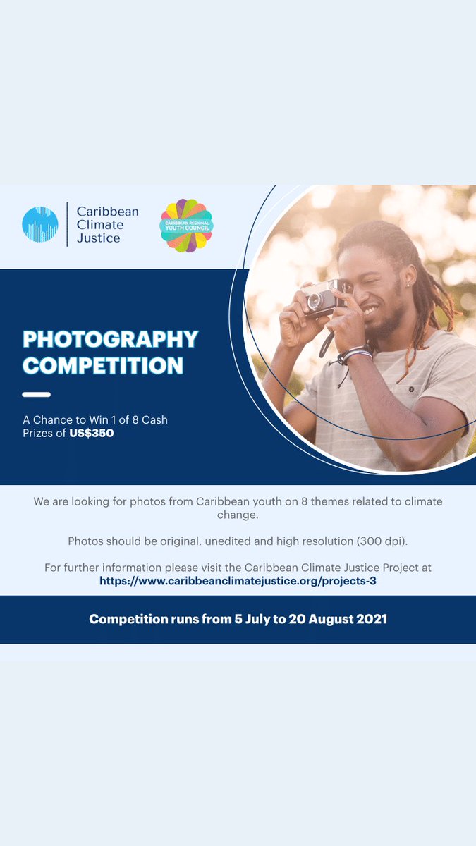 Calling all Photographers📸📸
Here's an amazing opportunity  to win some great prizes for your photography skills. Be sure to visit caribbeanclimatejustice.org/projects
Sign up Now‼️

#caribbeanclimatejustice
#partnershipsforthegoals
#photography